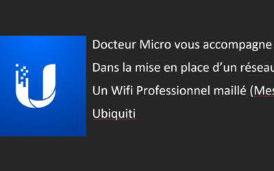 Mise en place Wifi Professionnel maillé (Mesh)